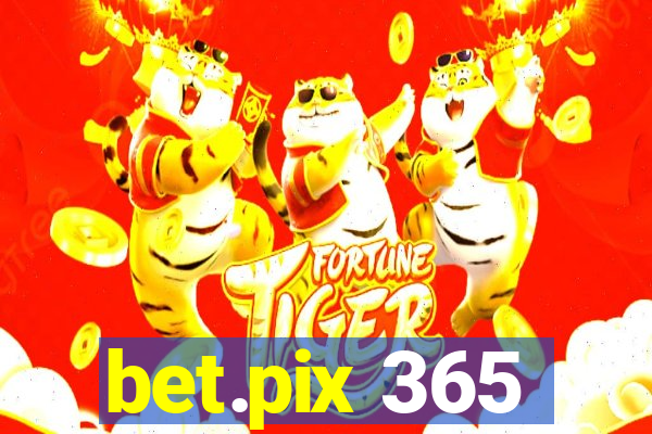 bet.pix 365